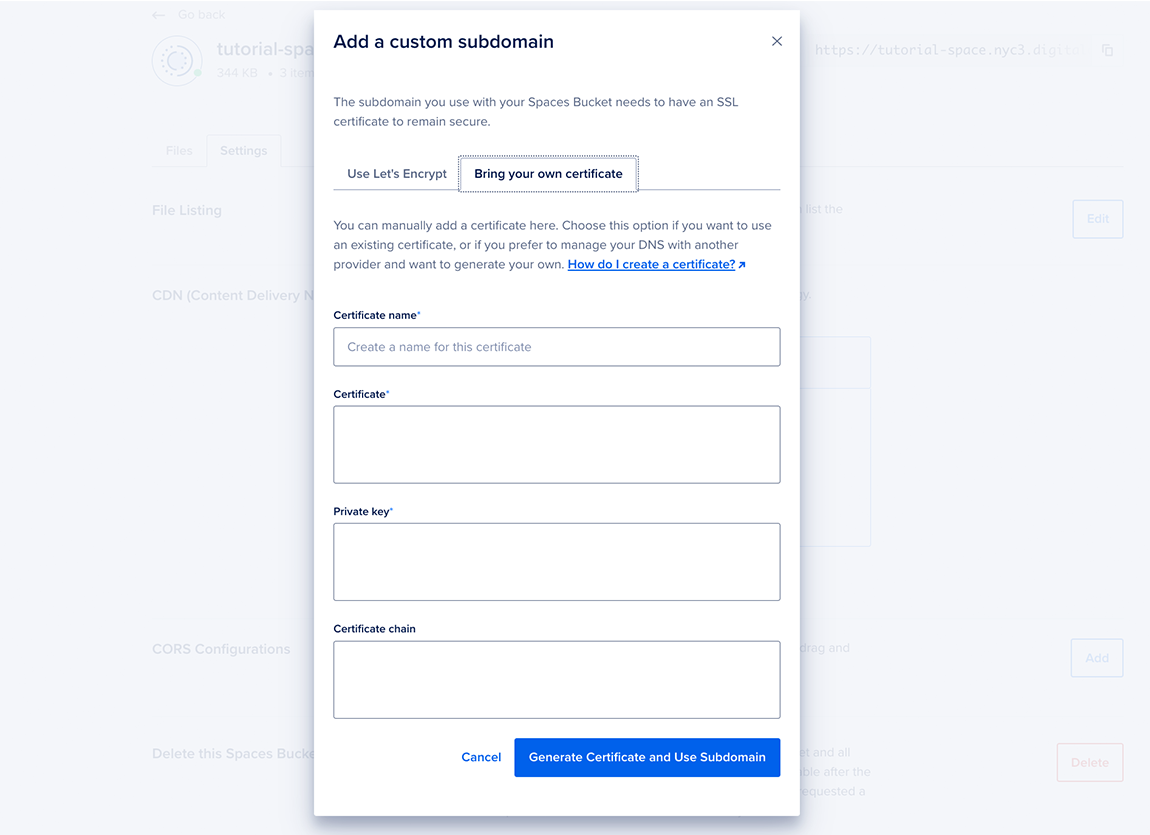 The Spaces CDN custom endpoint Add Custom Subdomain window opened to the Bring Your Own Certificate tab